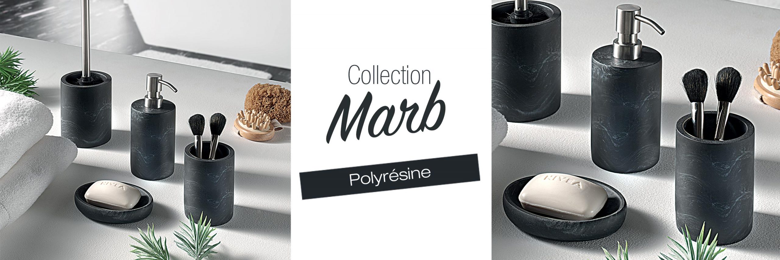 Collection MARB polyrésine noire